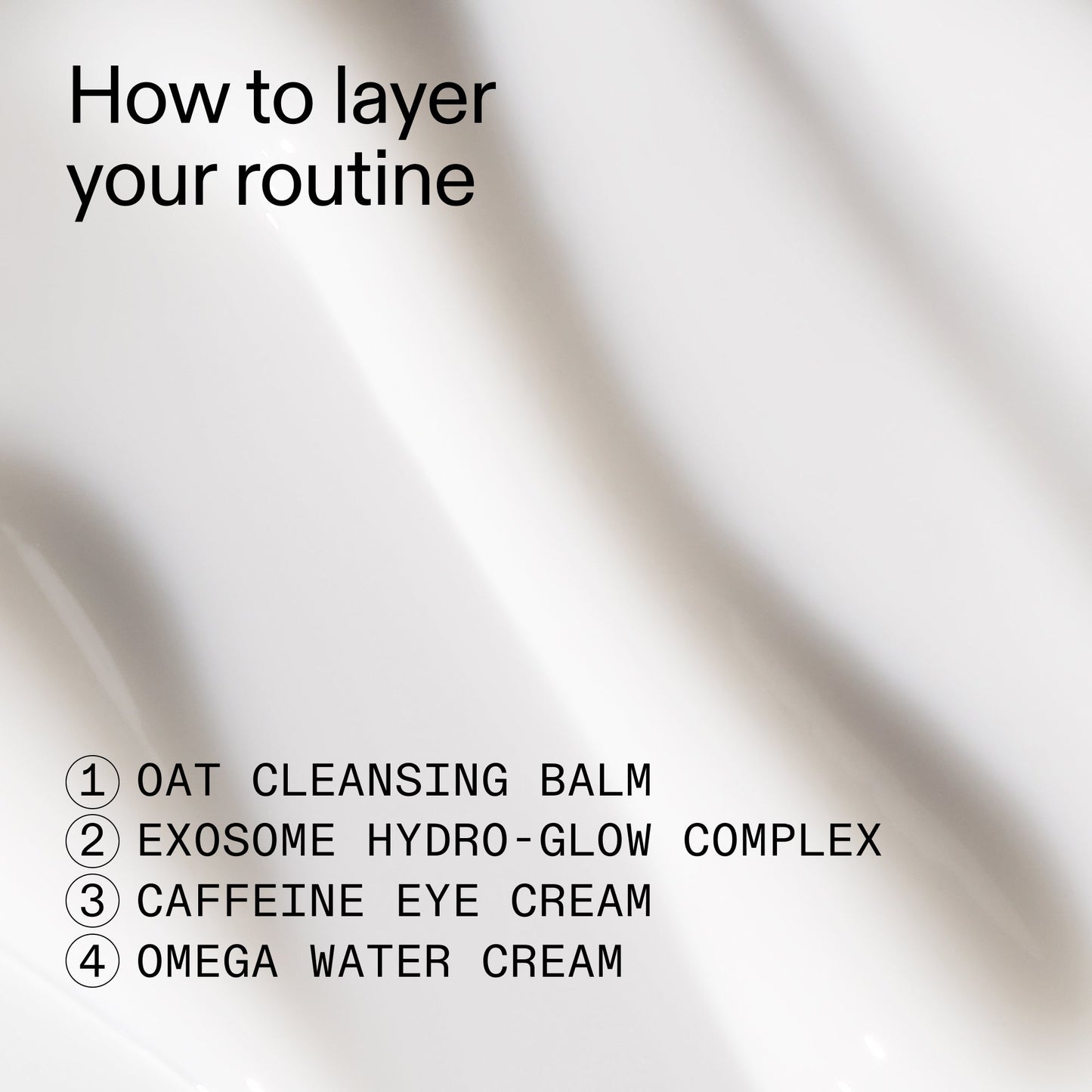 intro-routine-for-glowing-skin-u1 Intro_Routine_for_Glowing_Skin_CA_How_to_layer_2000x2000_8016c0e7-5935-4cd8-b6ae-b09824d9d60b.jpg
