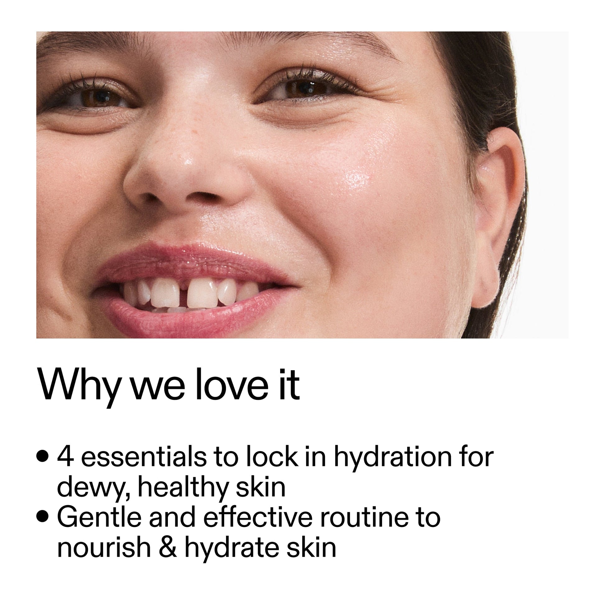 intro-routine-for-hydrated-skin-c8 Intro_Routine_for_Hydrated_Skin_CA_Why_we_love_it_2000x2000_a90adeea-82b9-48b0-aae2-bab9e25804c5.jpg