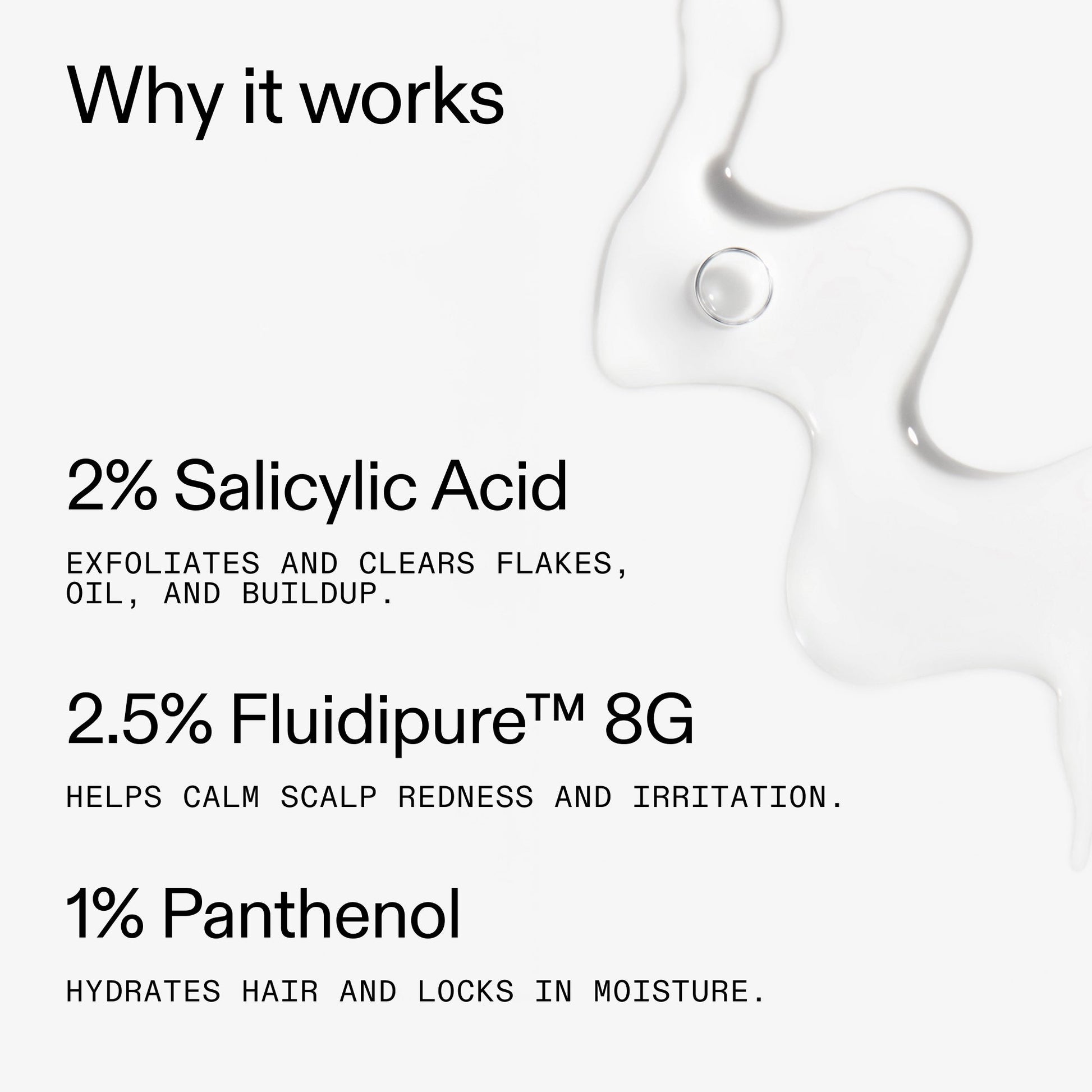 salicylic-acid-exfoliating-scalp-treatment-p3 Salicylic_Acid_Exfoliating_Scalp_Treatment_Why_it_works_2000x2000_2fb326d9-022b-4a53-8e84-c58f1a2d2ca2.jpg